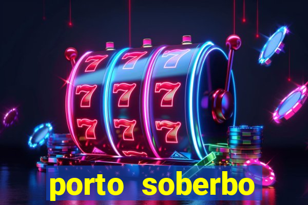 porto soberbo argentina compras